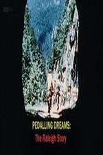Watch Pedalling Dreams: The Raleigh Story 123movies