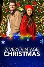 Watch A Very Vintage Christmas 123movies