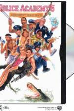 Watch Police Academy 5: Assignment: Miami Beach 123movies