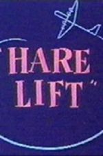 Watch Hare Lift 123movies