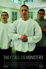 Watch They Call Us Monsters 123movies