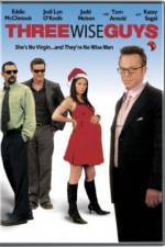 Watch Three Wise Guys 123movies