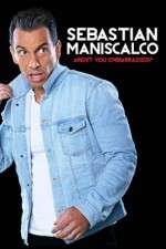 Watch Sebastian Maniscalco Arent You Embarrassed 123movies