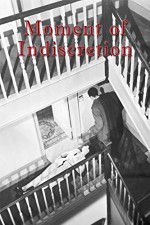 Watch Moment of Indiscretion 123movies