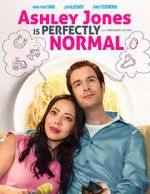 Watch Ashley Jones Is Perfectly Normal 123movies