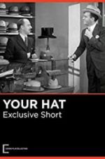 Watch Your Hat 123movies