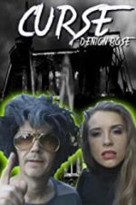 Watch The Curse of Denton Rose 123movies