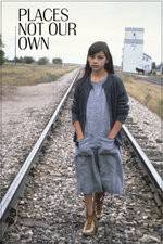 Watch Places Not Our Own 123movies