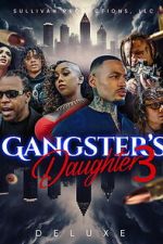 Watch Gangster\'s Daughter 3 123movies