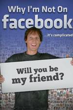 Watch Why I'm not on Facebook 123movies