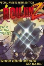 Watch Rôjin Z 123movies