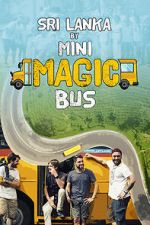 Watch Sri Lanka by Mini Magic Bus 123movies