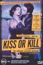 Watch Kiss or Kill 123movies