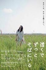 Watch Far Away, So Close 123movies
