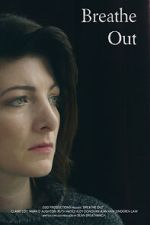 Watch Breathe Out (Short 2017) 123movies