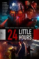Watch 24 Little Hours 123movies