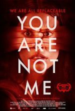 Watch You Are Not Me 123movies