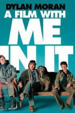 Watch A Film with Me in It 123movies