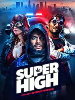 Watch Super High 123movies