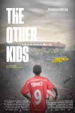 Watch The Other Kids 123movies