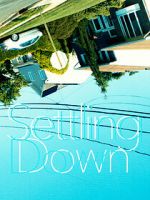 Watch Settling Down 123movies