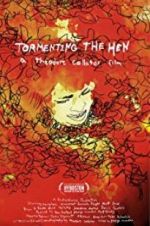 Watch Tormenting the Hen 123movies