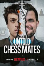Watch Untold: Chess Mates 123movies