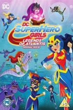 Watch DC Super Hero Girls: Legends of Atlantis 123movies