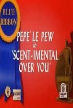 Watch Scent-imental Over You (Short 1947) 123movies