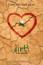 Watch Dirt The Movie 123movies