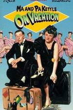 Watch Ma and Pa Kettle on Vacation 123movies
