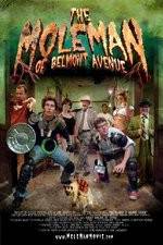 Watch The Mole Man of Belmont Avenue 123movies