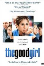 Watch The Good Girl 123movies