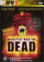 Watch Never Play with the Dead 123movies
