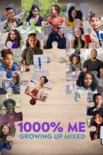 Watch 1000% Me: Growing Up Mixed 123movies