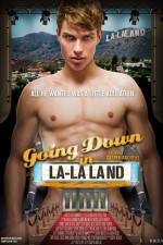 Watch Going Down in LA-LA Land 123movies
