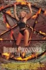 Watch Demon Possessed 123movies