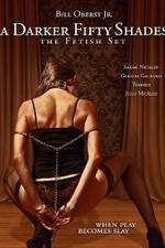Watch The Fetish Set 123movies