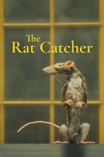 Watch The Ratcatcher (Short 2023) 123movies