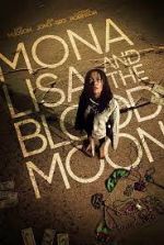 Watch Mona Lisa and the Blood Moon 123movies