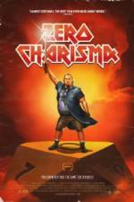 Watch Zero Charisma 123movies