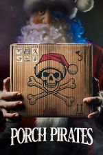Watch Porch Pirates 123movies
