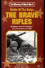 Watch The Battle of the Bulge... The Brave Rifles 123movies