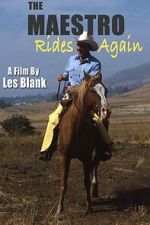 Watch The Maestro Rides Again! 123movies