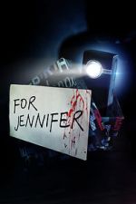 Watch For Jennifer 123movies