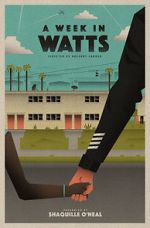 Watch A Week in Watts 123movies