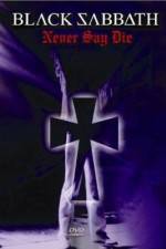 Watch Black Sabbath Never Say Die 123movies