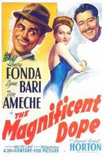 Watch The Magnificent Dope 123movies