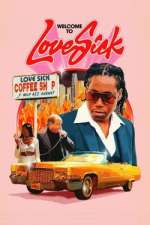 Watch Love Sick: Open All Day, Every Night (Short 2023) 123movies