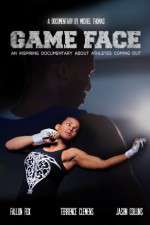Watch Game Face 123movies